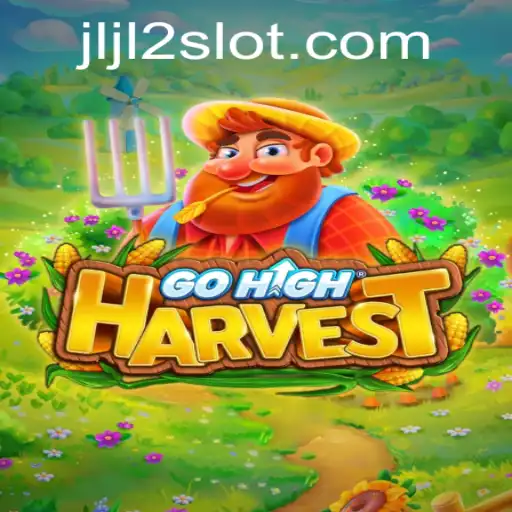 Discover the World of GoHighHarvest